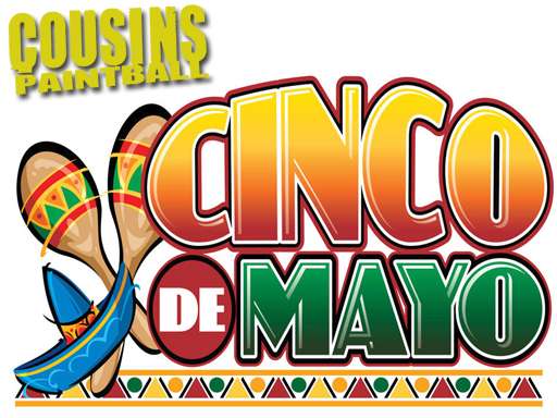 Happy Cinco De Mayo from Cousins Paintball!